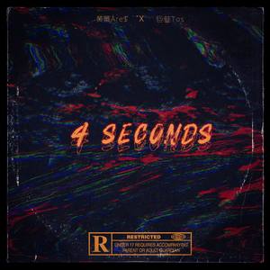 4 Seconds