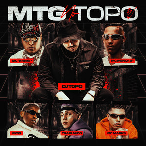 MTG no Topo (feat. TrapLaudo & MC Marks) (Explicit)