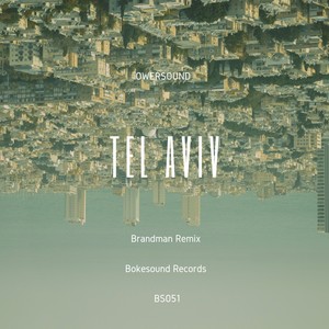 Tel Aviv (Brandman Remix)