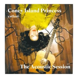 Coney Island Princess (The Acoustic Session)