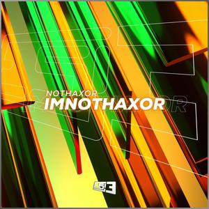 IMNOTHAXOR