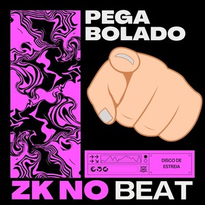 PEGA BOLADO (Explicit)