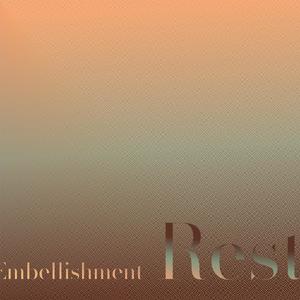 Embellishment Rest