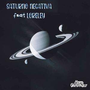 Saturno negativa (feat. Loreley) [VHS Vintage]