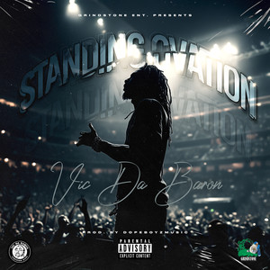 Standing Ovation (Explicit)