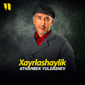 Xayrlashaylik