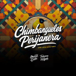 Chimbangueles (Afro Latin Remix - Extended Mix)
