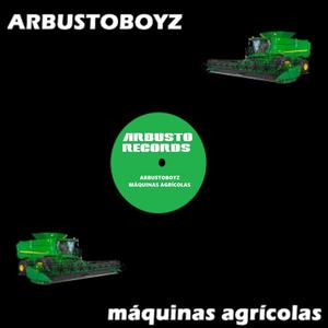 Máquinas Agrícolas (Alternate Mix|Explicit)