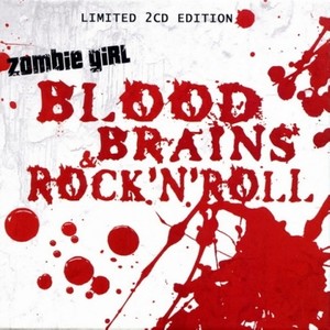 Blood' Brains & Rock'N Roll