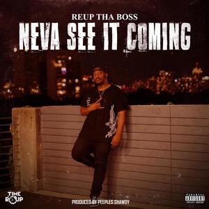 Never See It Coming (Explicit)