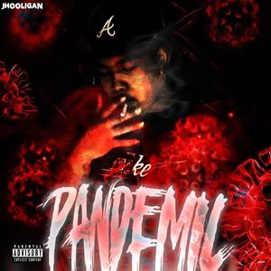 Pandemic (Explicit)