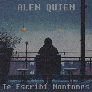 Te Escribí Montones (Explicit)