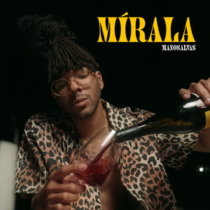 Mírala (Explicit)