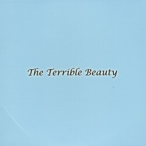 The Terrible Beauty