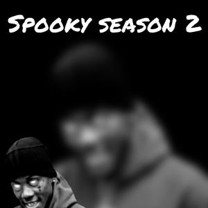 Spooky Season 2 (Explicit)