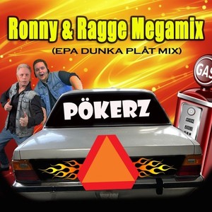 Ronny & Ragge Megamix (Epa dunka plåt Mix)