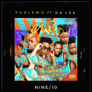 Nine10(feat. Da L.E.S)