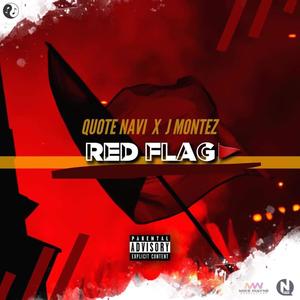 Red Flag(feat. J Montez)