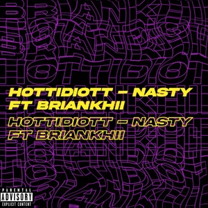 Nasty (Explicit)