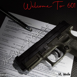 Welcome To 601 (Explicit)