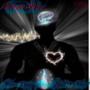 Mind Body Heart Soul & Voice (Explicit)