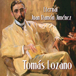 Eternal Juan Ramón Jiménez