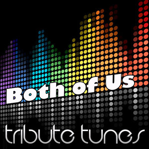 Both of Us (Tribute To B.o.B feat. Taylor Swift)