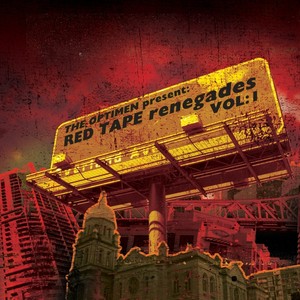 The Optimen Present: Red Tape Renegades Vol 1 (Explicit)