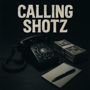 $wave - Calling Shotz (Explicit)