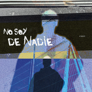 No Soy De Nadie