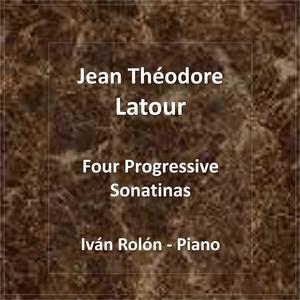 Jean Théodore Latour, 4 Progressive Sonatinas