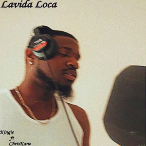 Lavida Loca (feat. Chriskane) (Explicit)