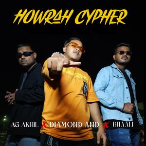 Howrah Cypher (feat. Diamond avi & Bhaali) [Explicit]