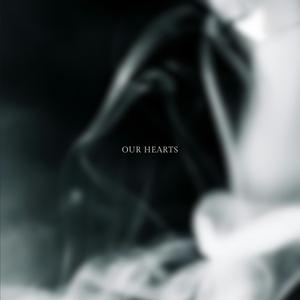 Our hearts