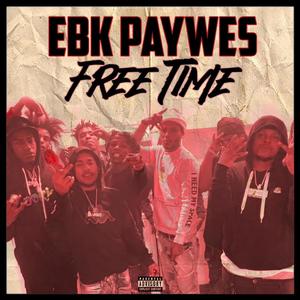 Free Time (Explicit)