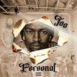 Too Personal (Explicit)