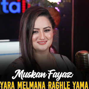 Yara Melmana Raghle Yama