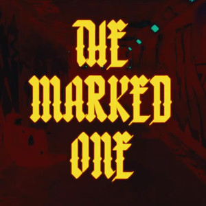 The Marked One (Explicit)