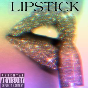 Lipstick (Explicit)