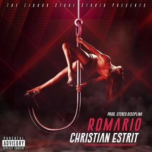 Romario (feat. Christian Estrit) [Explicit]