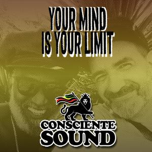 Your Mind Is Your Limit