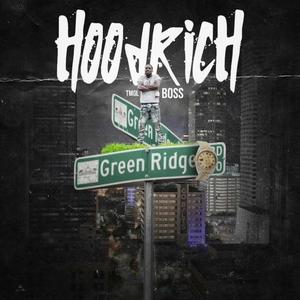 Hood Rich (Explicit)