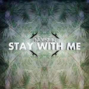 Stay With Me (Original Mix)