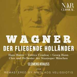Der fliegende Holländer, WWV 63, IRW 18, Act II - Der fliegende Holländer, WWV 63, IRW 18, Act II: