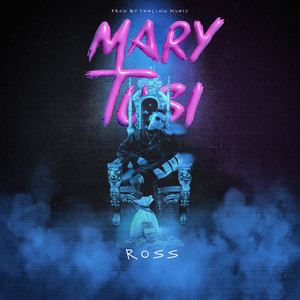 Mary Tusi (Explicit)