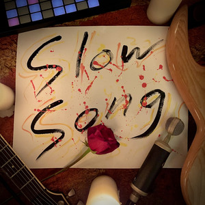 Slow Song