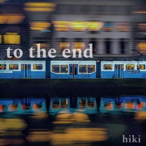 to the end