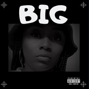 BIG (Explicit)