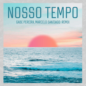 Nosso Tempo (Remix)