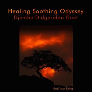 Healing Soothing Odyssey Djembe Didgeridoo Duet